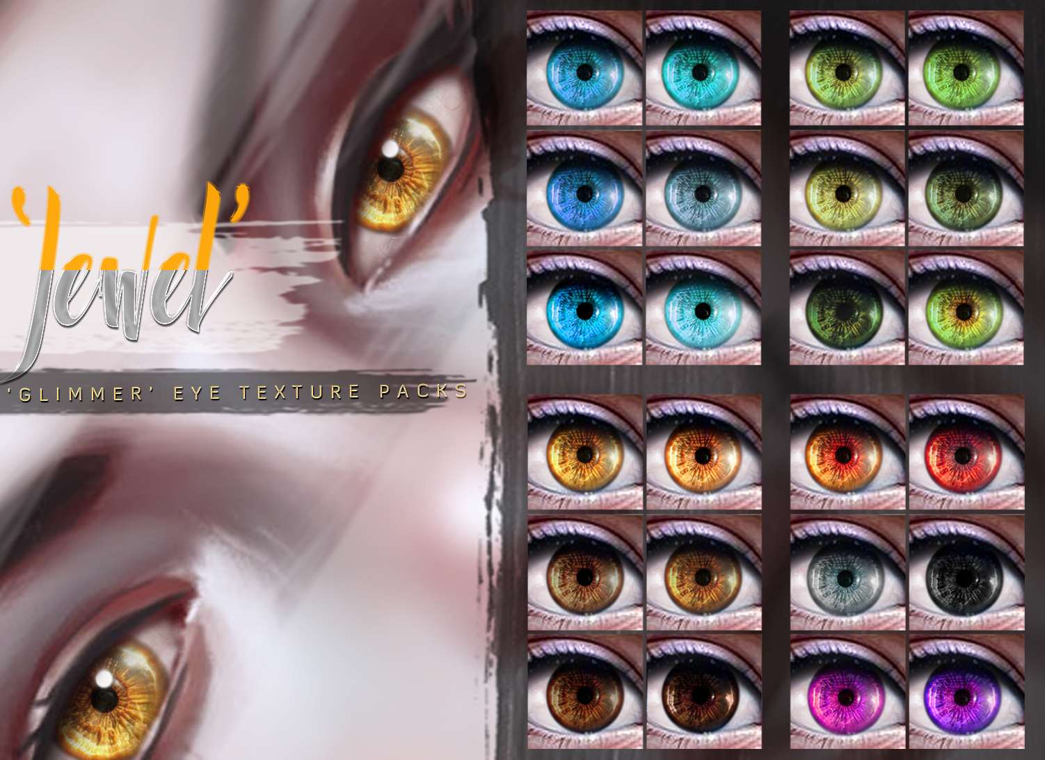 -Birth- 'Jewel' Texture Pack for Glimmer Eyes