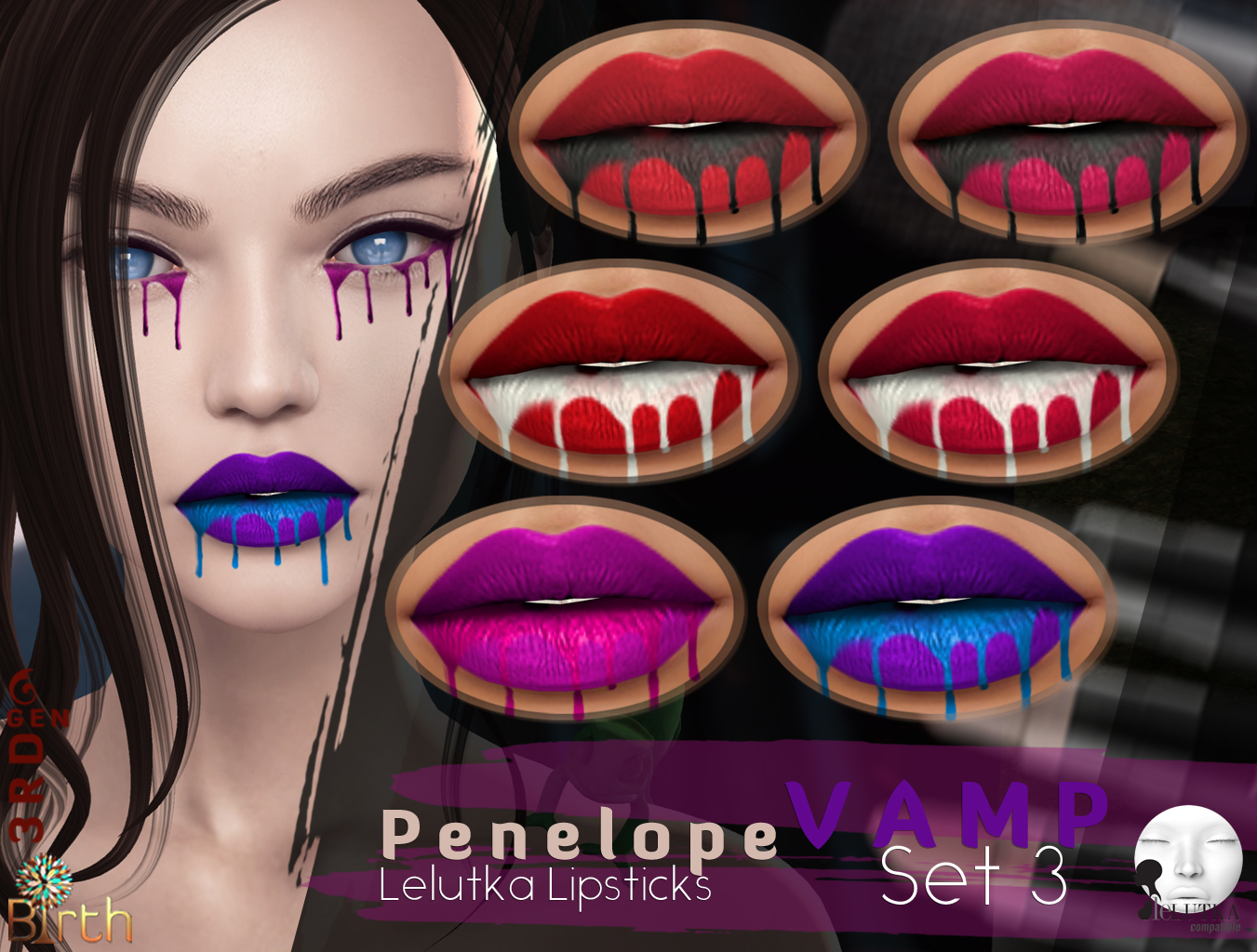 *Birth* Penelope Lips - Vamp Set 3