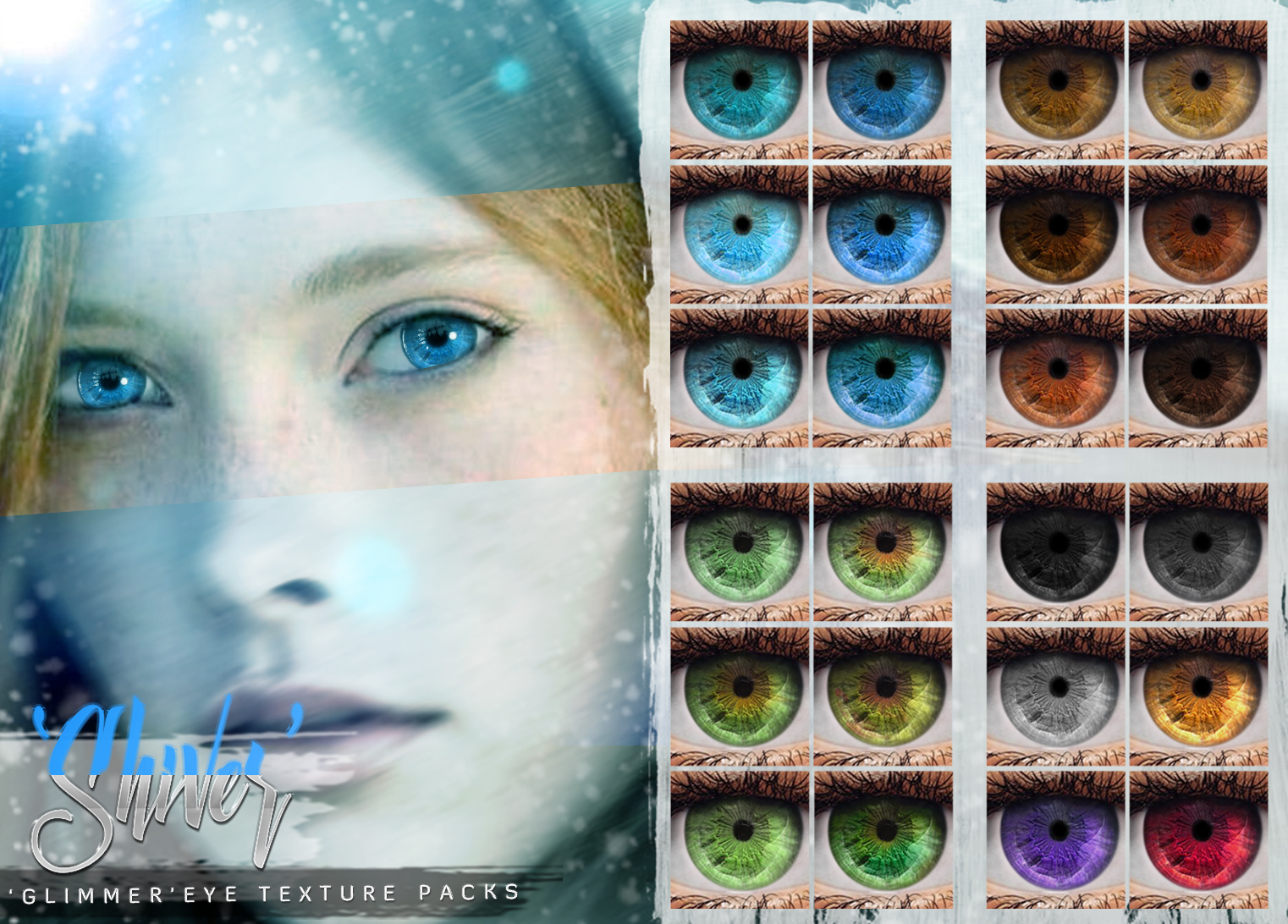 -Birth- 'Shiver' Eye Texture Pack for Glimmer Eyes.jpg