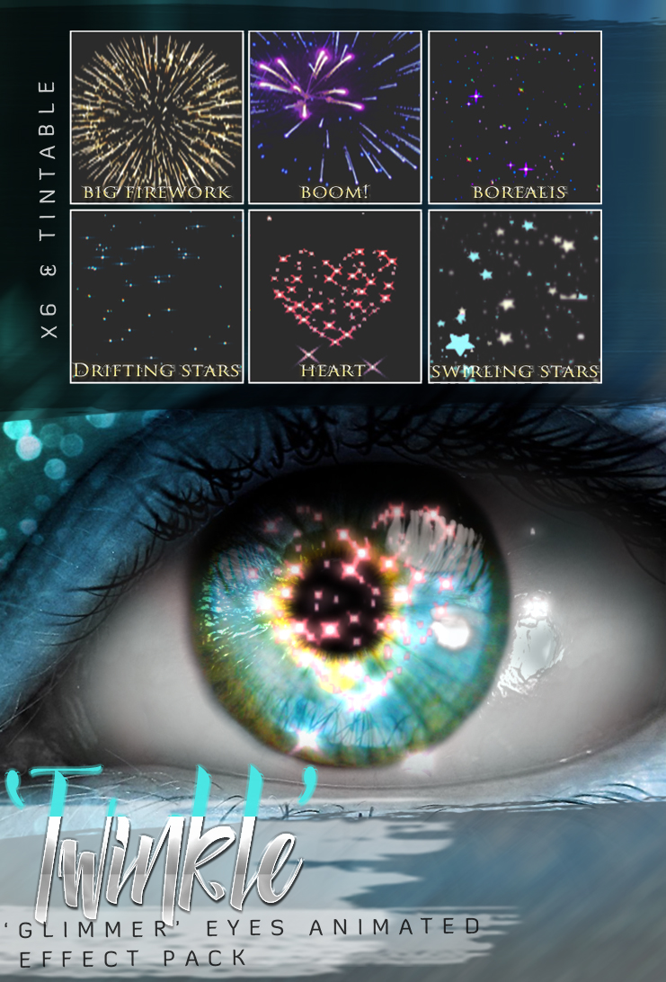 -Birth- 'Twinkle' Animated Effect Pack for Glimmer Eyes Advert.jpg